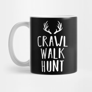 Crawl Walk Hunt Mug